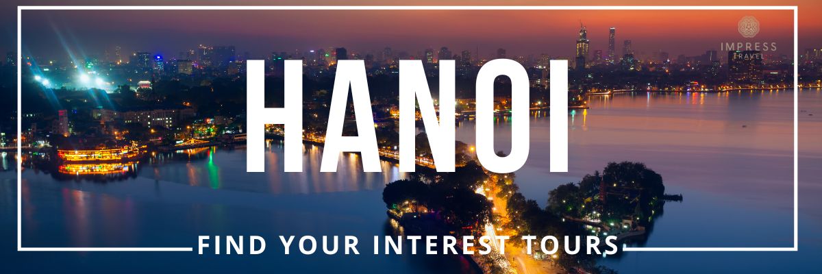Hanoi North Vietnam tours
