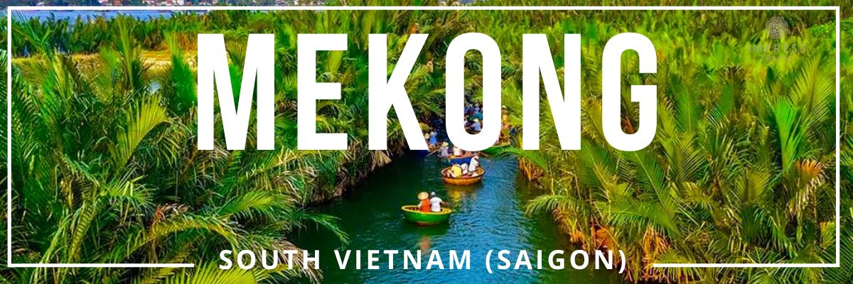 South Vietnam tours mekong