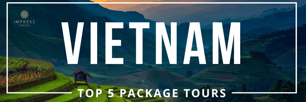 Vietnam outstanding package tour