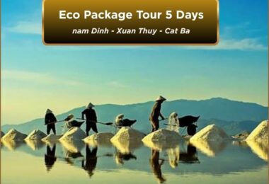 Eco Package Tour 5 Days Nam Dinh Cat Ba (1)