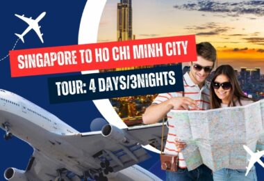 Singapore to Ho Chi Minh City Package Tour