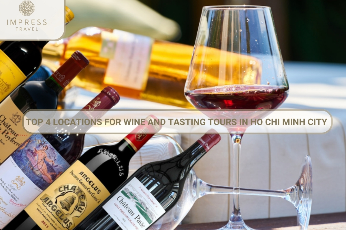 Picture of Tasting wine Ho Chi Minh City tours advice top 4 Locations