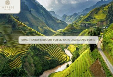 Dong Tien Nu Is Dugout For Mu Cang Chai Scenic Tours