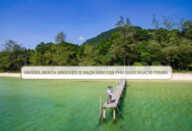 Mussel Beach Grooves Is Rach Vem For Phu Quoc Placid Tours