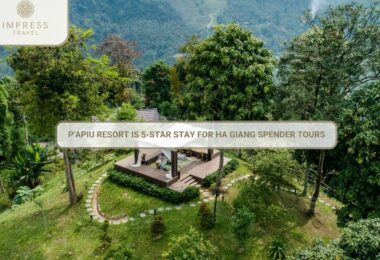 P'apiu Resort is 5-star stay for Ha Giang Spender Tours