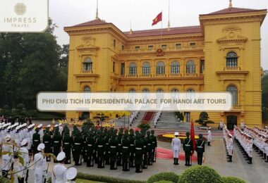 Presidential Palace For Hanoi Art Tours