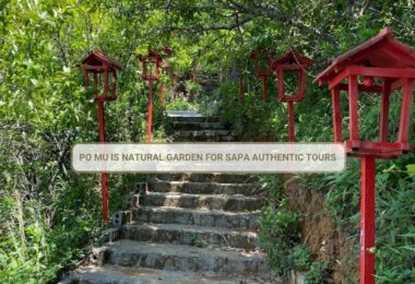 Po Mu Is Natural Garden For Sapa Authentic Tours