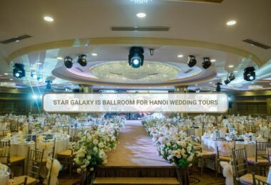 Star Galaxy Is Ballroom For Hanoi Wedding Tours