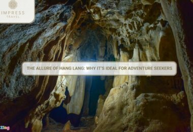 The Allure of Hang Lang: Why It’s Ideal for Adventure Seekers