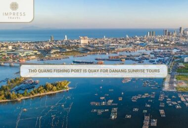 Tho Quang Fishing Port Is Quay For Danang Sunrise Tours