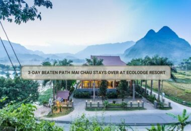 3-Day Beaten Path Mai Chau Stays Over At Ecolodge Resort