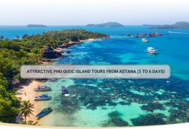 Attractive Phu Quoc Island Tours From Astana (5 To 6 Days)