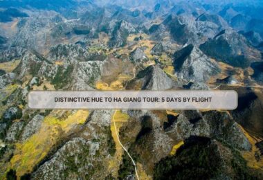 Distinctive Hue To Ha Giang Tour: 5 Days By Flight