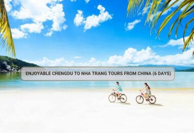 Enjoyable Chengdu To Nha Trang Tours From China (6 Days)