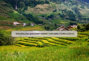 Enthralling Ban Phiet Market For Sapa Tours (3 Days)