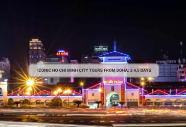 Iconic Ho Chi Minh City Tours From Doha: 3,4,5 Days