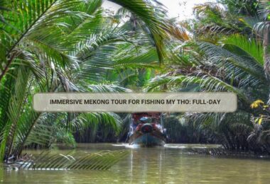 Immersive Mekong Tour for Fishing My Tho: Full-day