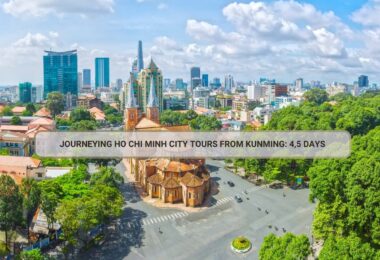 Journeying Ho Chi Minh City Tours From Kunming: 4,5 Days