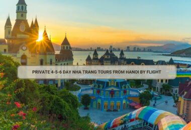 Private 4-5-6 Day Nha Trang Tours From Hanoi By Flight