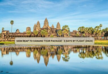 Siem Reap To Danang Tour Package : 5 Days By Flight (DN20)