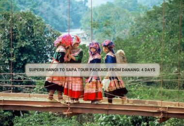 Superb Hanoi To Sapa Tour Package From Danang: 4 Days