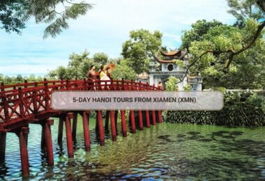 5-Day Hanoi Tours From Xiamen