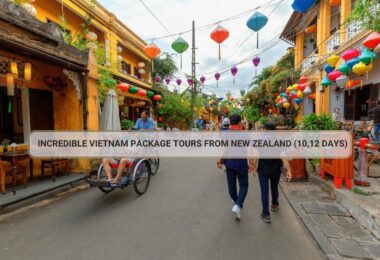 Incredible Vietnam Package Tours From New Zealand