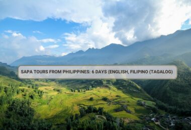 Sapa Tours From Philippines