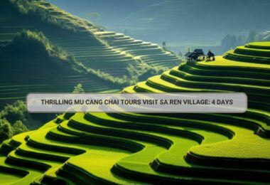 Thrilling Mu Cang Chai Tours visit Sa Ren Village