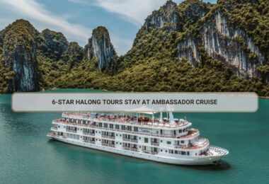 6-star Halong Tours Stay At Ambassador Cruise