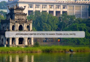 Affordable United States to Hanoi tours (4,5,6, days)