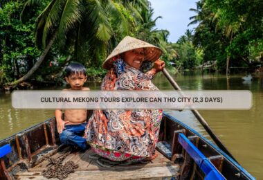 Experience the best of the Mekong Delta with Mekong Tours Explore Can Tho City