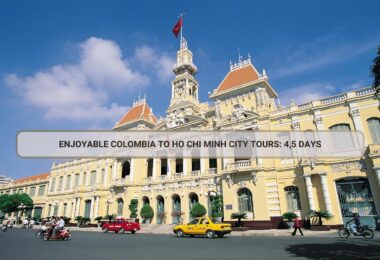 Enjoyable Colombia To Ho Chi Minh City Tours: 4,5 Days