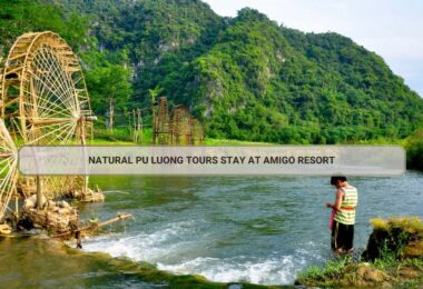 Natural Pu Luong Tours Stay At Amigo Resort