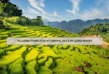 Pu Luong Tours Stay At Central Hills Pu Luong Resort