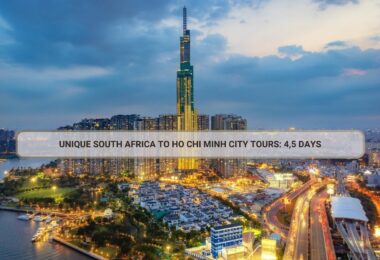 Unique South Africa To Ho Chi Minh City Tours: 4,5 Days