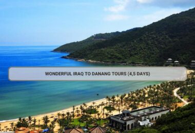 Wonderful Iraq To Danang Tours (4,5 Days)