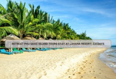 Phu Quoc island tours stay at Lahana Resort