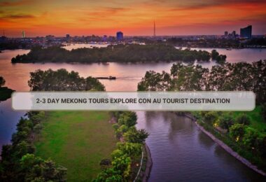 2-3 Day Mekong Tours Explore Con Au Tourist Destination