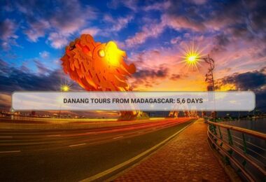 Danang Tours From Madagascar: 5,6 Days