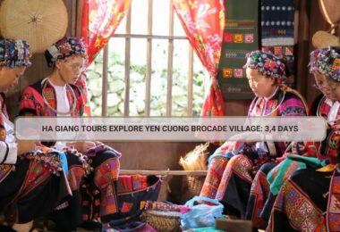 Ha Giang Tours Explore Yen Cuong Brocade Village: 3,4 Days