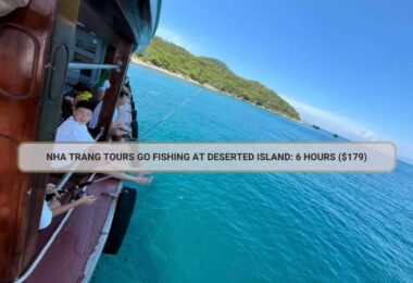 Nha Trang Tours Go Fishing At Deserted Island: 6 Hours ($179)