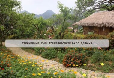 Trekking Mai Chau Tours Discover Pa Co