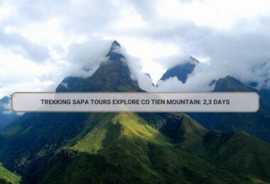 Trekking Sapa Tours Explore Co Tien Mountain: 2,3 Days