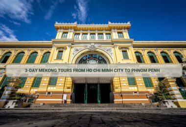 Mekong Tours from Ho Chi Minh City to Phnom Penh