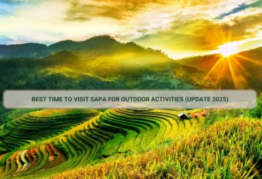 Discover the best time to visit Sapa
