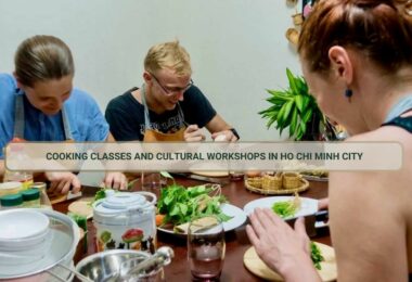Cooking Classes and Cultural Workshops in Ho Chi Minh City