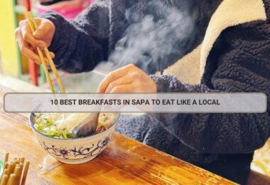 Best Breakfasts in Sapa