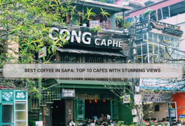 Best coffee in Sapa