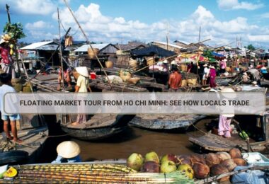 Floating Market Tour from Ho Chi Minh